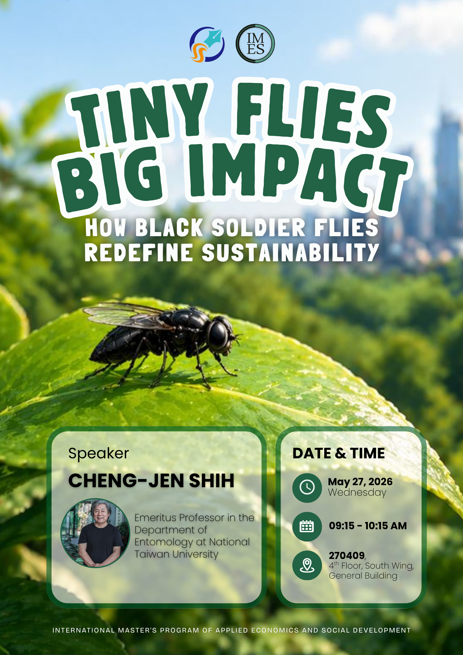 [Lecture] Tiny Flies Big Impact (How Black Soldier Flies Redefine Sustainability)